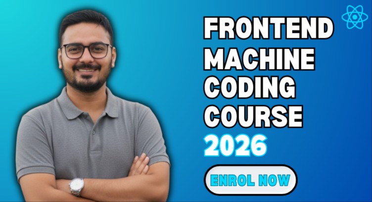 Frontend Machine Coding Preparation